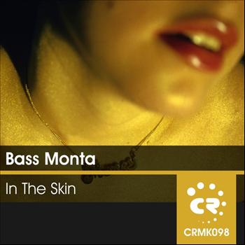Bass Monta - In the Skin