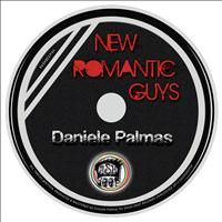 Daniele Palmas - New Romantic Guys