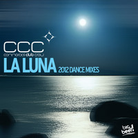 Commercial Club Crew - La Luna (2012 Dance Mixes)