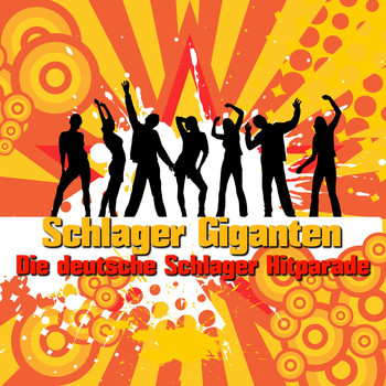 Various Artists - Schlager Giganten - Die deutsche Schlager Hitparade