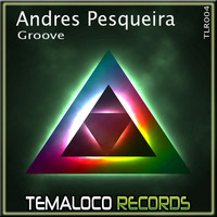 Andres Pesqueira - Groove