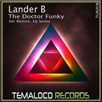 Lander B - The Doctor Funky