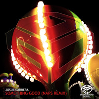 Josue Carrera - Something Good (NAPS Remix)
