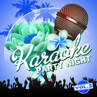 Party Night - Karaoke Party Night (Vol. 3)