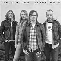 The Virtues - Bleak Ways