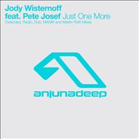 Jody Wisternoff feat. Pete Josef - Just One More