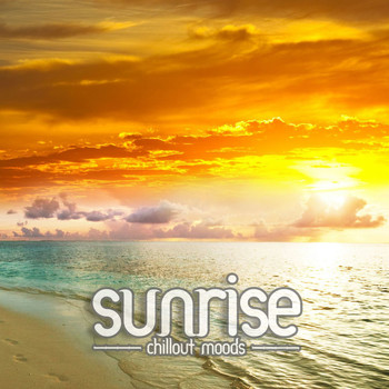 Various Artists - Sunrise - Chillout Moods (Vol. 1)