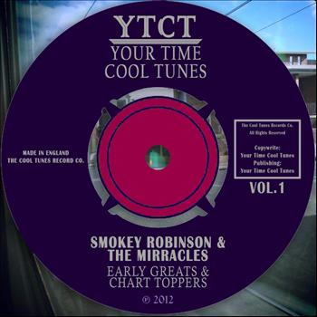 Smokey Robinson and The Miracles - Chart Toppers and Early Greats Vol. 1
