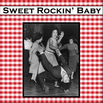 Various Artists - Sweet Rockin' Baby