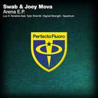 Swab & Joey Mova - Arena E.P.