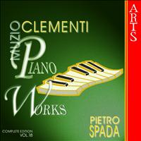 Pietro Spada - Clementi: Piano Works, Vol. 18