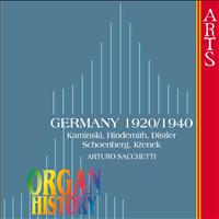 Arturo Sacchetti - Organ History: Germany