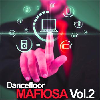 Various Artists - Dancefloor Mafiosa, Vol. 2