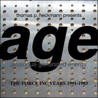 Thomas P. Heckmann - Age (The Force Inc Years 1991-1993)