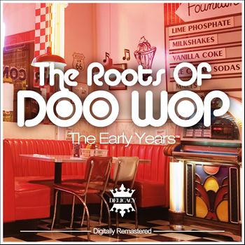 Various Artists - The Roots of Doo Wop