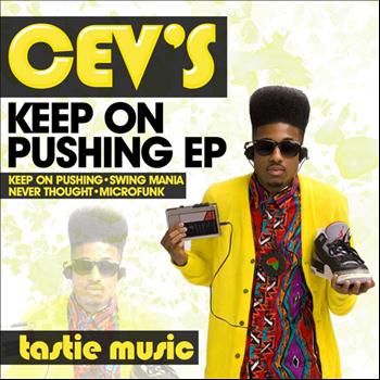 CEV's - Keep On Pushing EP