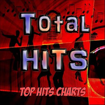 Various Artists - Total Hits (Top Hits Charts)