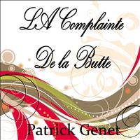 Patrick Genet - La complainte de la butte (A Tribute to Patrick Bruel)