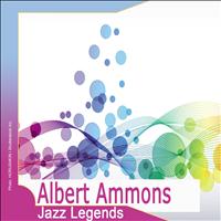 Albert Ammons - Jazz Legends: Albert Ammons