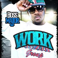 Boss Major - Work