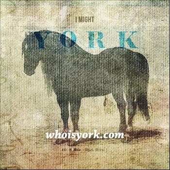 York - I Might