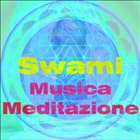Swami - Musica meditazione