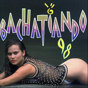 Various Artists - Bachatiando '98