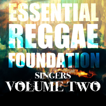 Various Artists - Essential Reggae Foundation Singers Vol 2 Platinum Edition