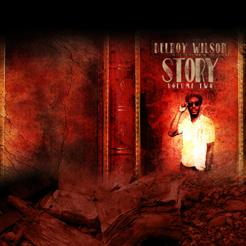Delroy Wilson - Delroy Wilson Story Vol 2 Platinum Edition