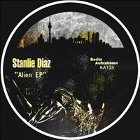Stanlie Diaz - Alien EP