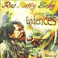 Ras Natty Baby - Best of Ras Natty Baby: Evidences