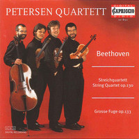 Petersen Quartet - Beethoven: String Quartet, Op. 130 / Grosse Fuge, Op. 133