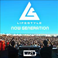 Life Style - Now Generation