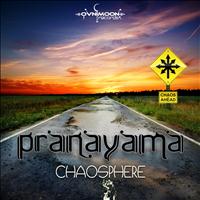Pranayama - Chaosphere - Single