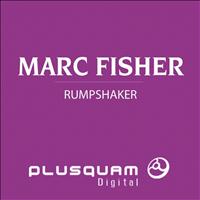Marc Fisher - Rumpshaker - Single