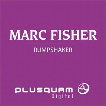 Marc Fisher - Rumpshaker - Single