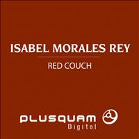 Isabel Morales Rey - Red Couch - Single