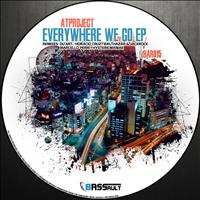 ATProject - Everywhere We Go