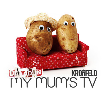 Day Din, Kronfeld - My Mum's TV EP
