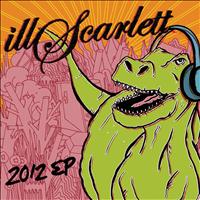 illScarlett - 2012 EP