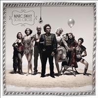Marc Sway - Soul Circus