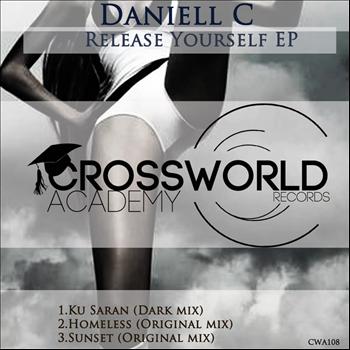 Daniell C - Release Yourself EP