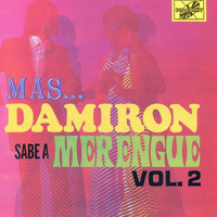 Damirón - Sabe a Merengue, Vol. 2