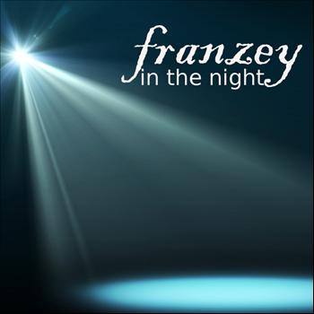 Franzey - In the Night