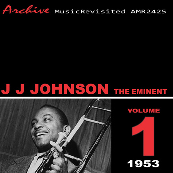 J.J. Johnson - The Eminent