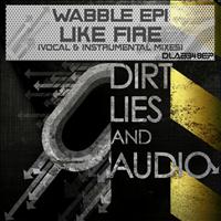 Wabble - Like Fire EP
