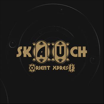 Skauch - Orient Express