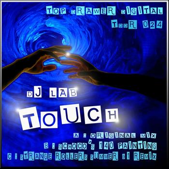 DJ L.A.B. - Touch