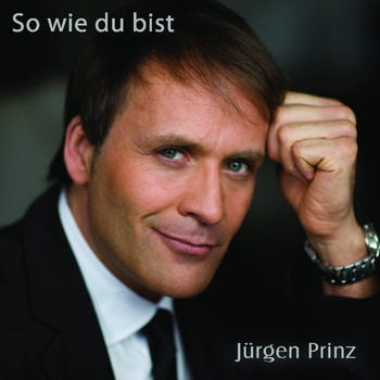 Jürgen Prinz - So wie du bist