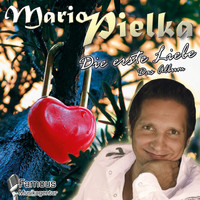 Mario Pielka - Die erste Liebe